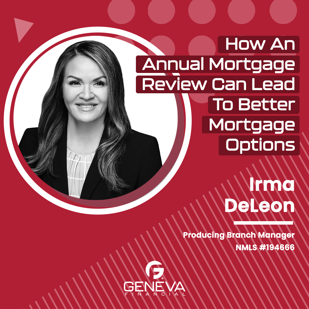 How An Annual Mortgage Review Can Lead To Better Mortgage Options