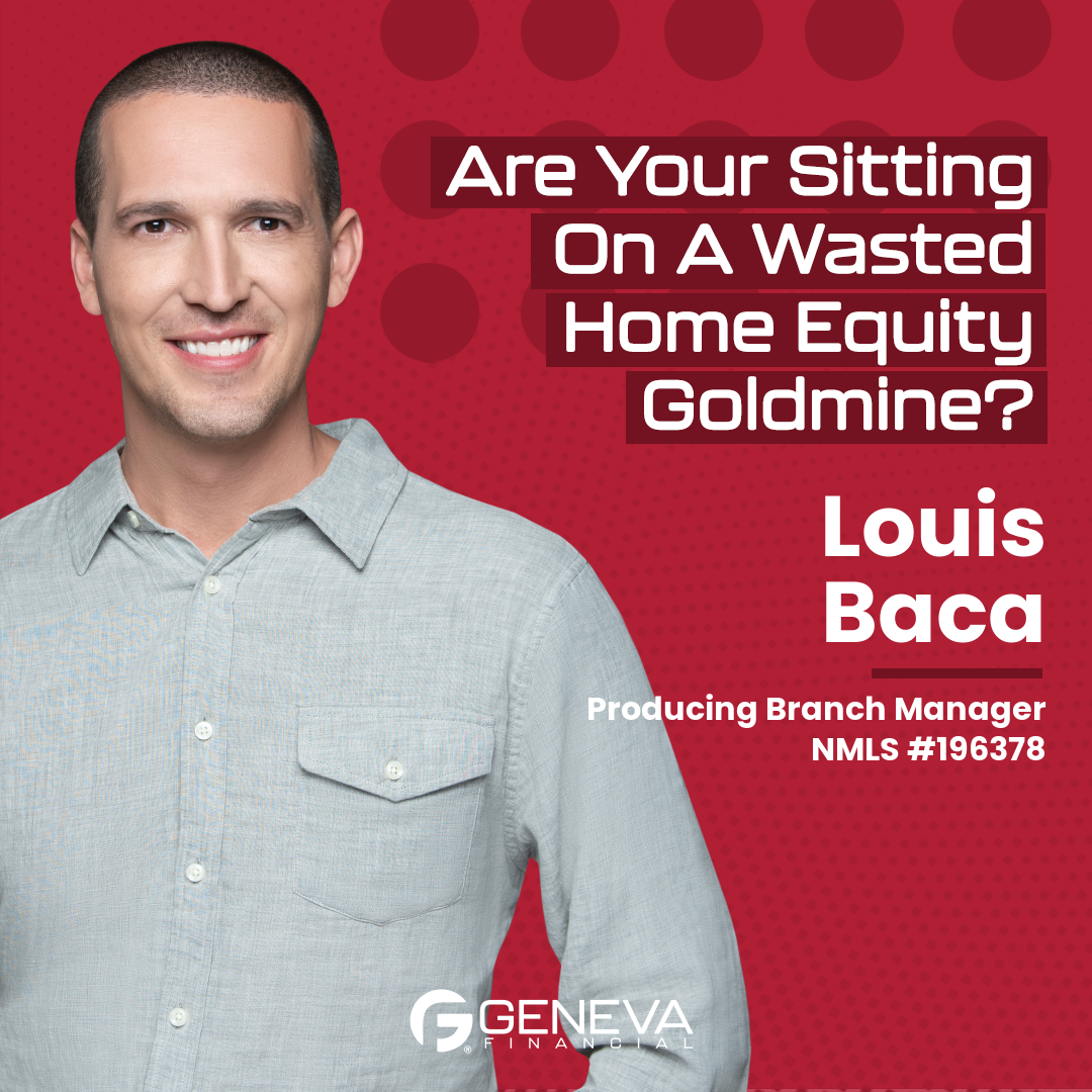 Are You Sitting On A Wasted Home Equity Goldmine?