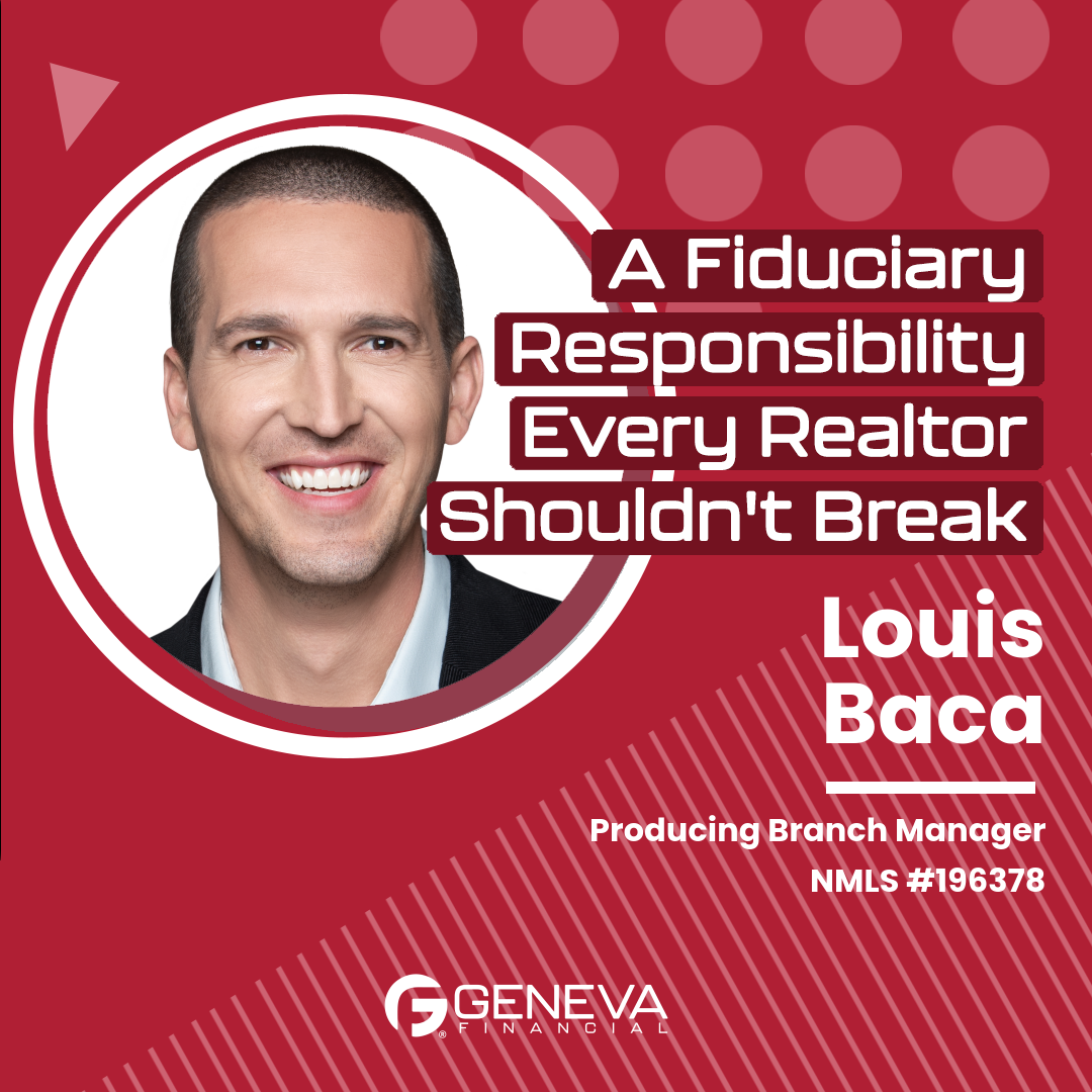 A Fiduciary Responsibility Every Realtor Shouldn't Break