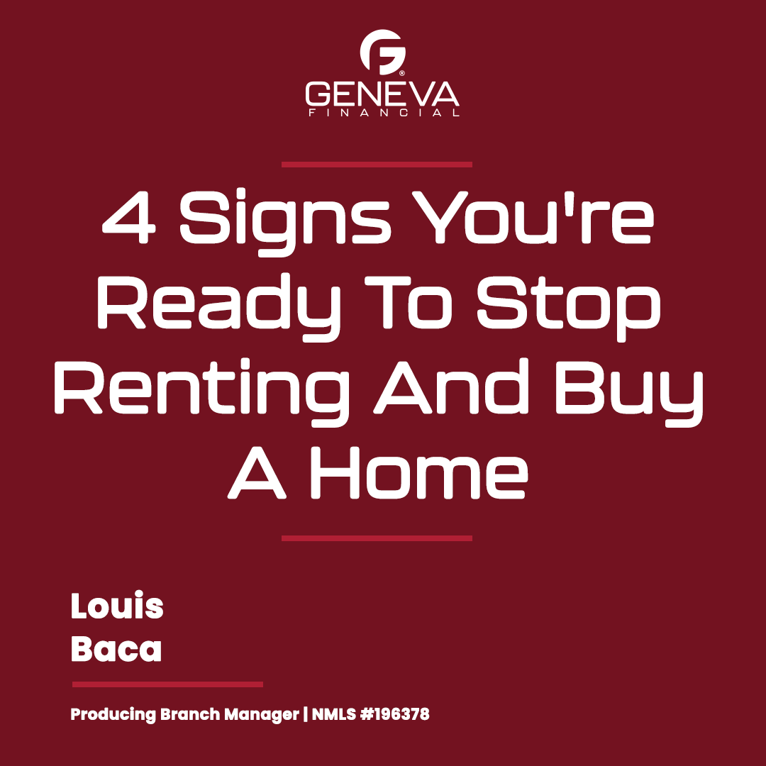 4 Signs You're Ready To Stop Renting And Buy A Home