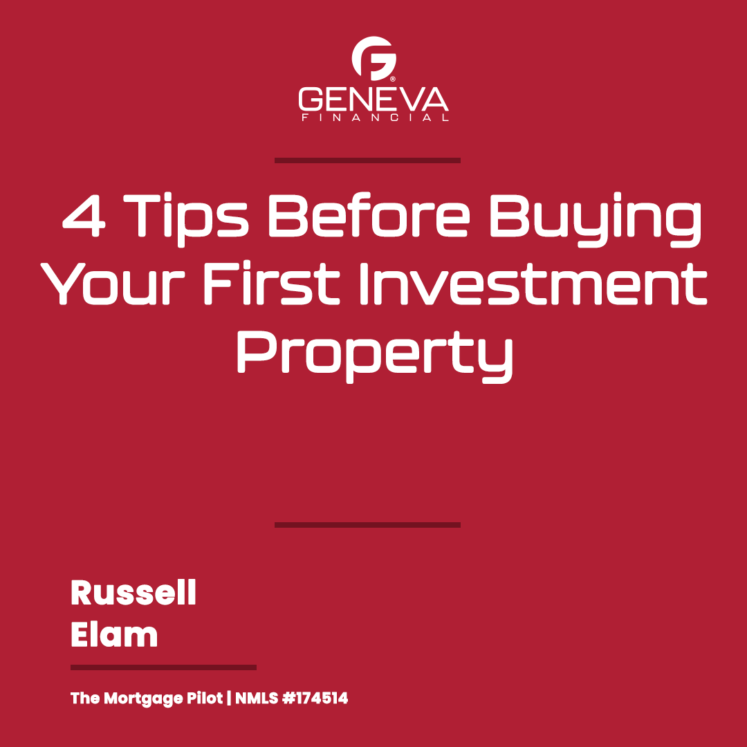 4 Tips Before Buying Your First Investment Property