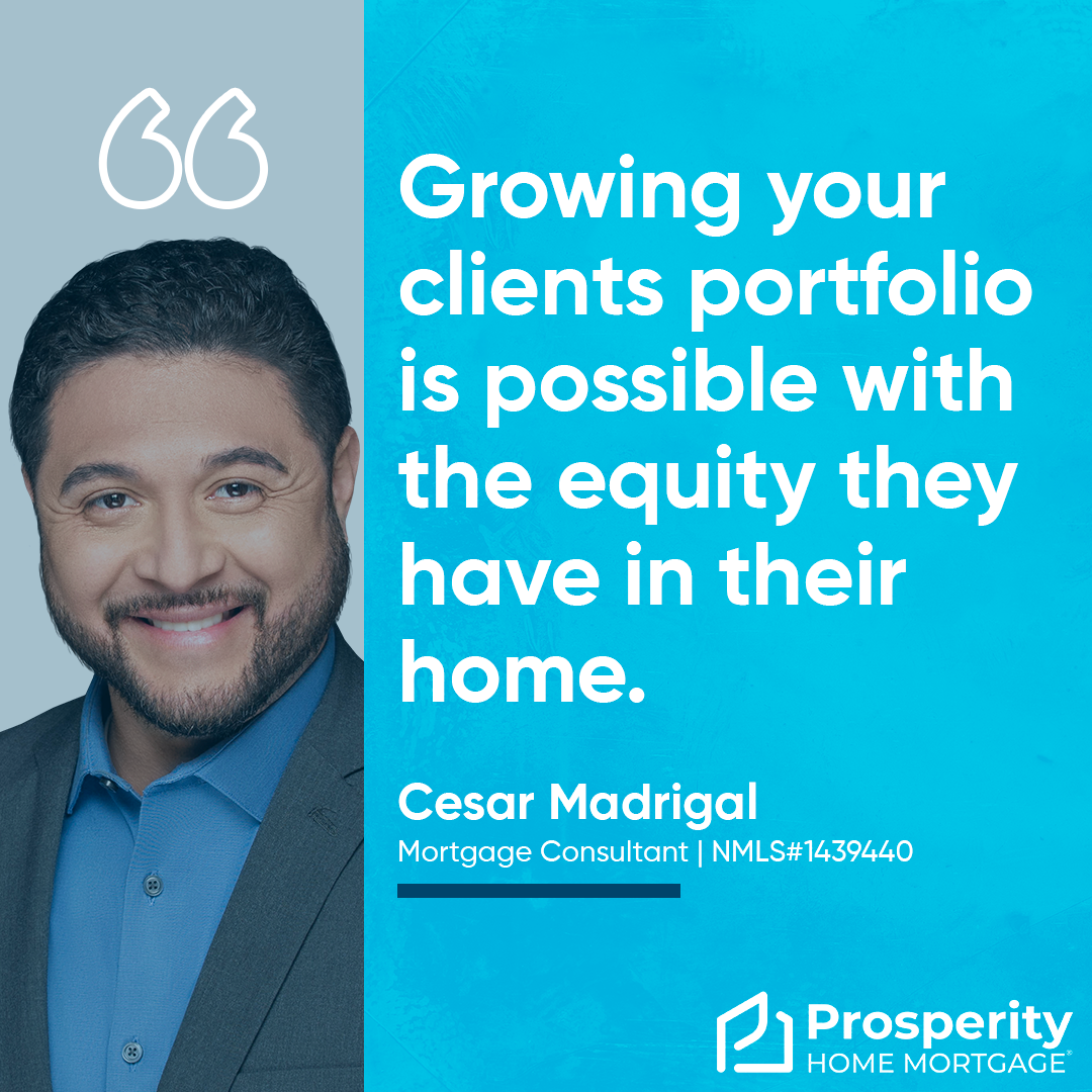 Growing your clients portfolio is possible with the equity they have in their home.