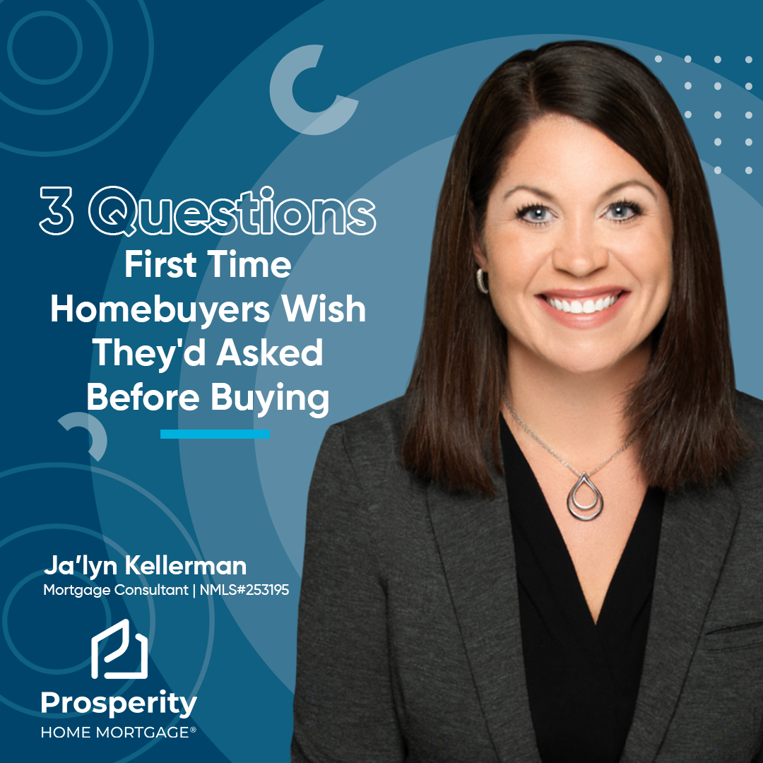 3 Questions First Time Homebuyers Wish They'd Asked Before Buying
