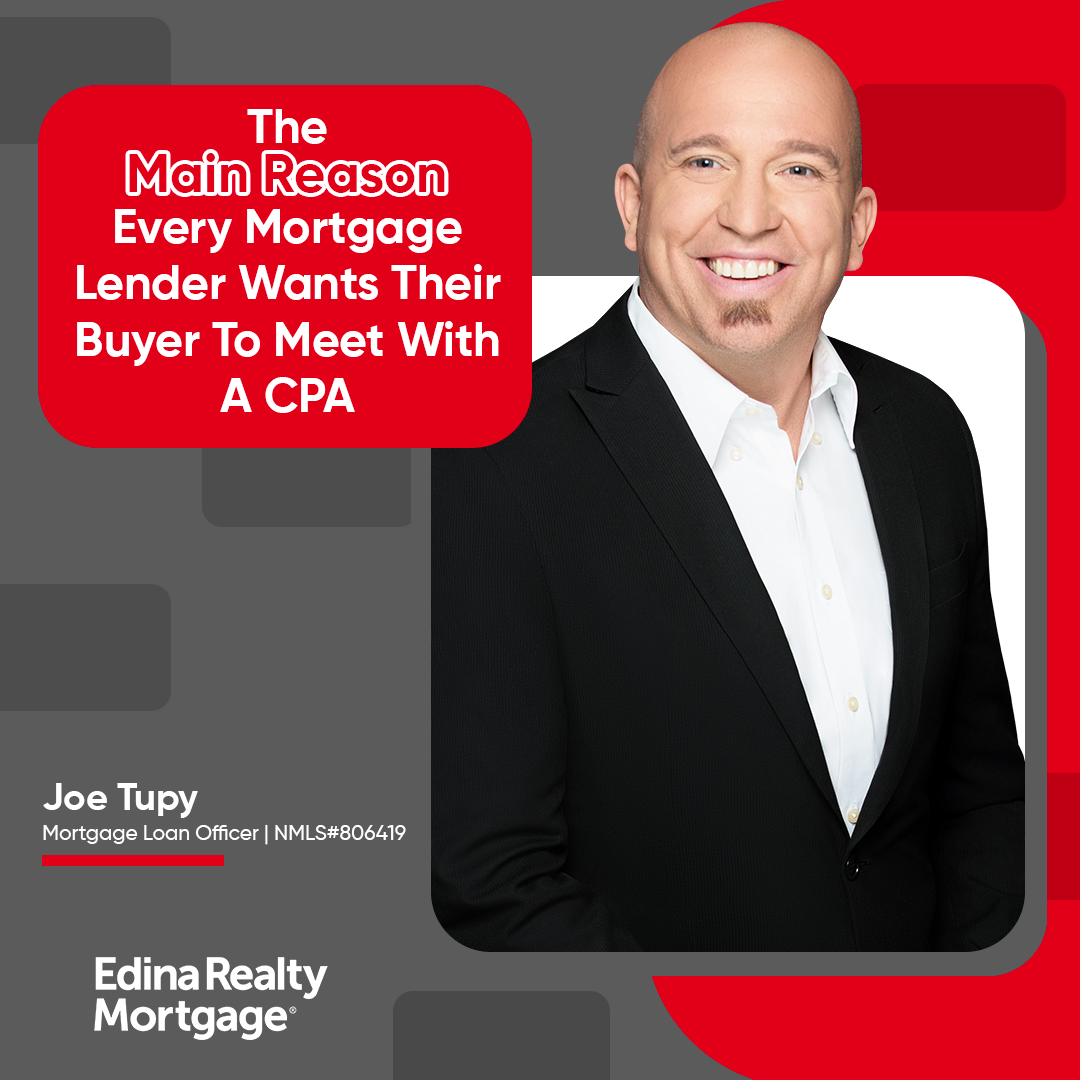 The Main Reason Every Mortgage Lender Wants Their Buyer To Meet With A CPA