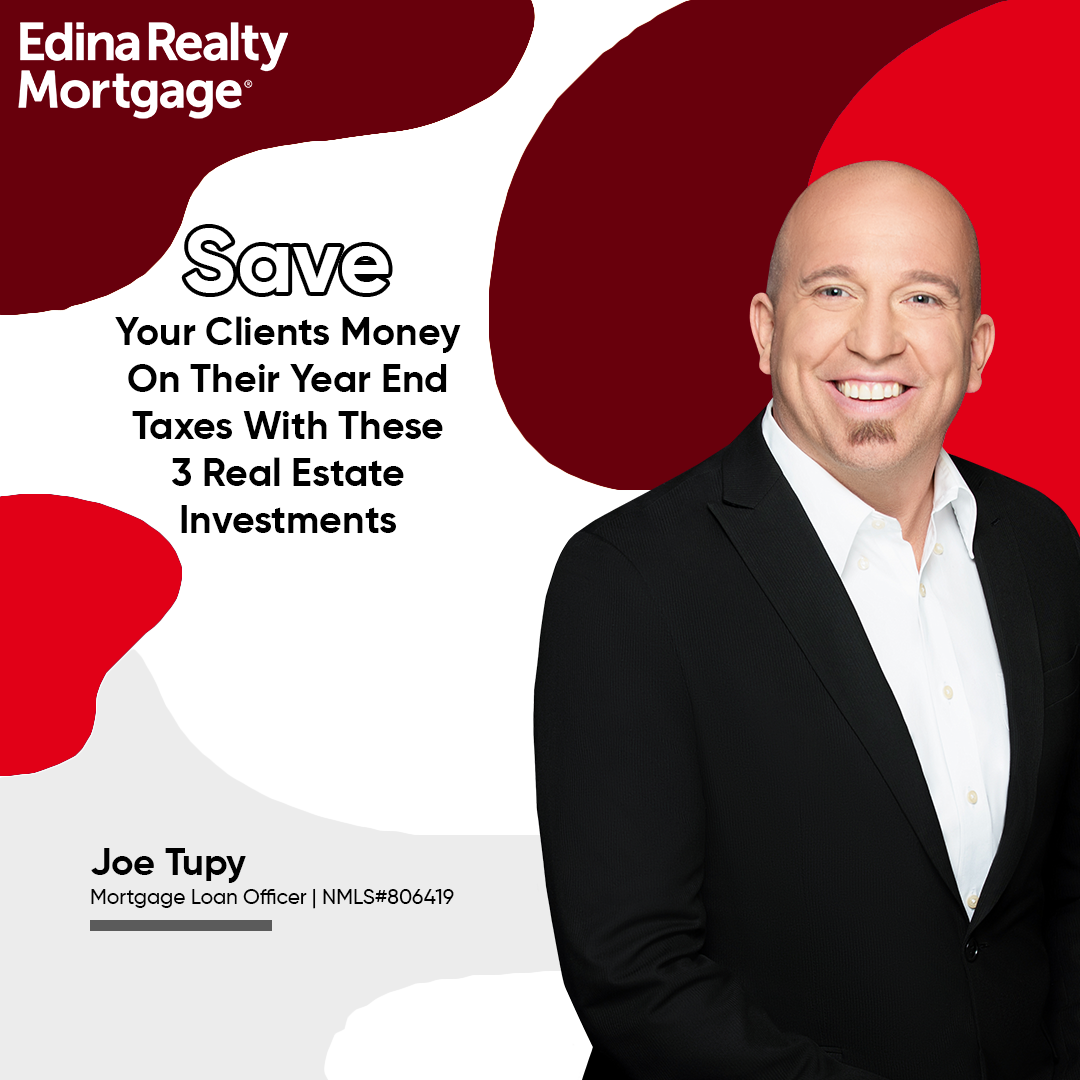 Save Your Clients Money On Their Year End Taxes With These 3 Real Estate Investments