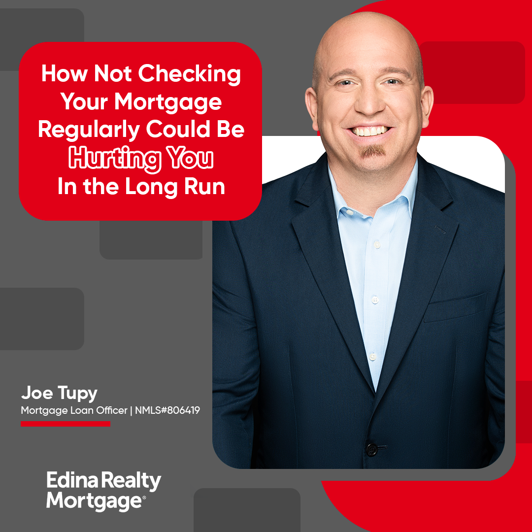 How Not Checking Your Mortgage Regularly Could Be Hurting You In the Long Run