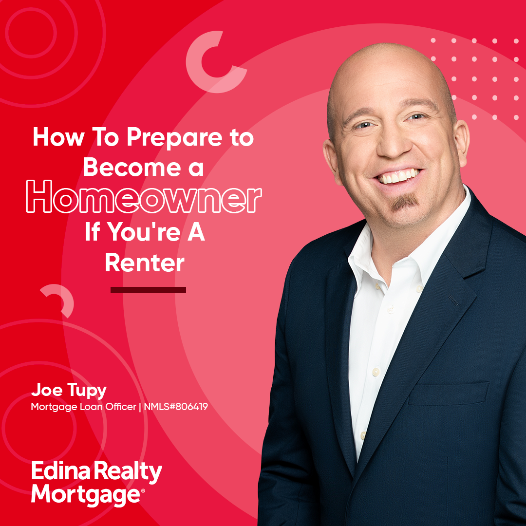 How To Prepare to Become a Homeowner If You're A Renter