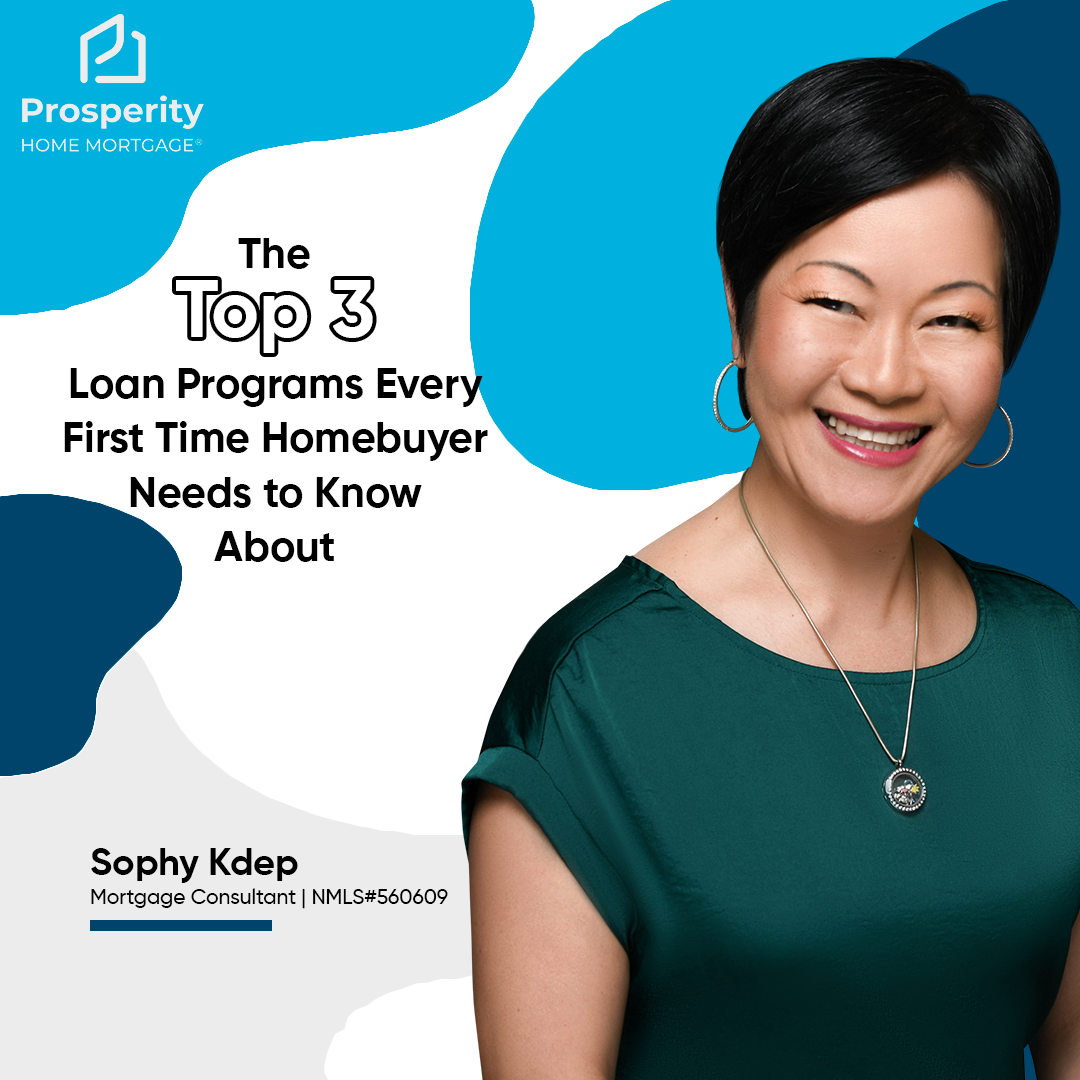 The Top 3 Loan Programs Every First Time Homebuyer Needs to Know About